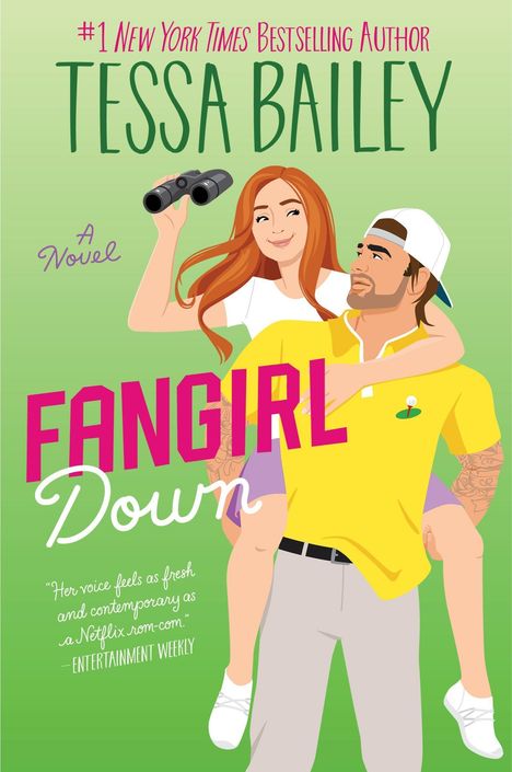 Tessa Bailey: Fangirl Down, Buch