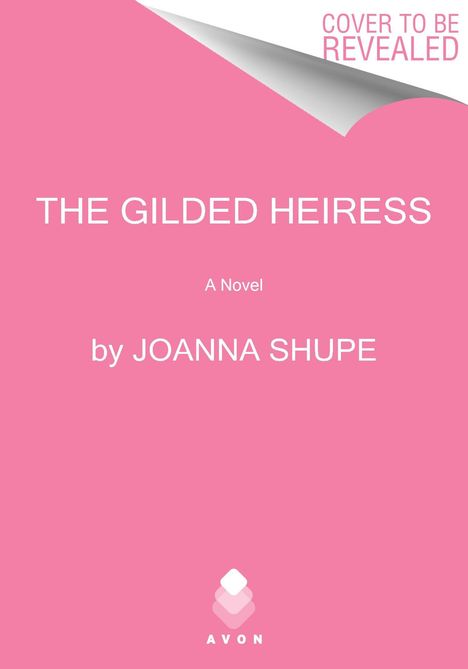 Joanna Shupe: The Gilded Heiress, Buch