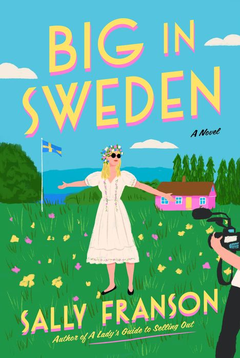 Sally Franson: Big in Sweden, Buch