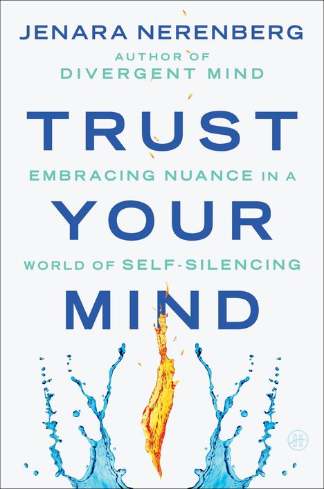 Jenara Nerenberg: Trust Your Mind, Buch