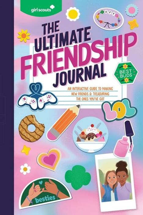 Girl Scouts: Girl Scouts: The Ultimate Friendship Journal, Buch