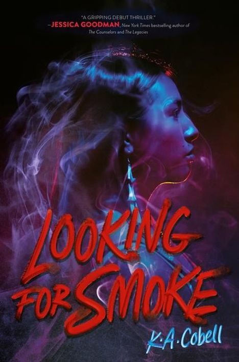 K A Cobell: Looking for Smoke, Buch