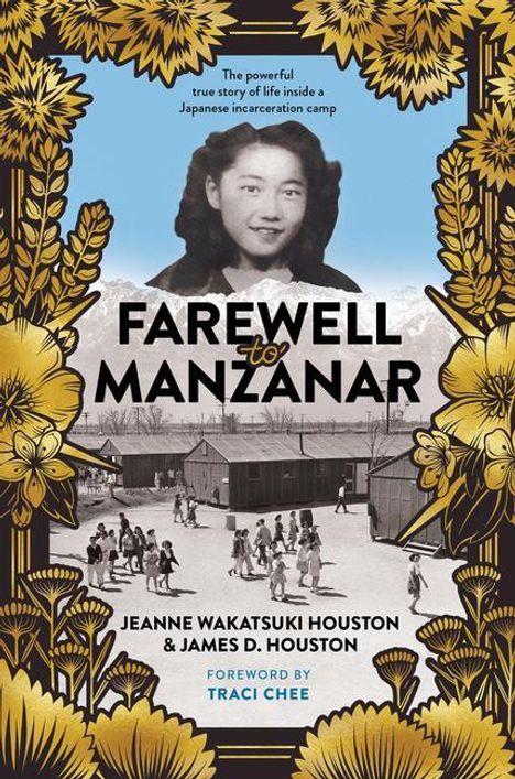 Jeanne Wakatsuki Houston: Farewell to Manzanar 50th Anniversary Edition, Buch