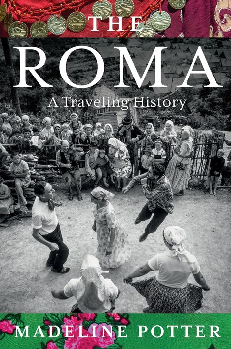 Madeline Potter: The Roma, Buch