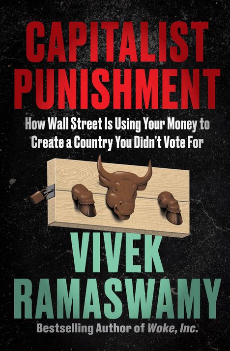 Vivek Ramaswamy: Capitalist Punishment, Buch
