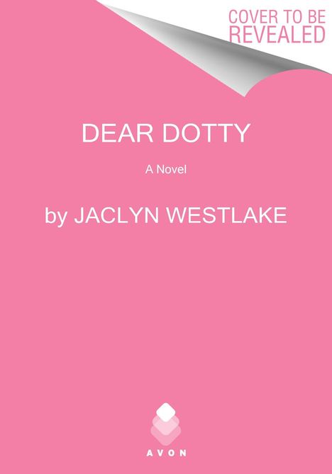 Jaclyn Westlake: Dear Dotty, Buch