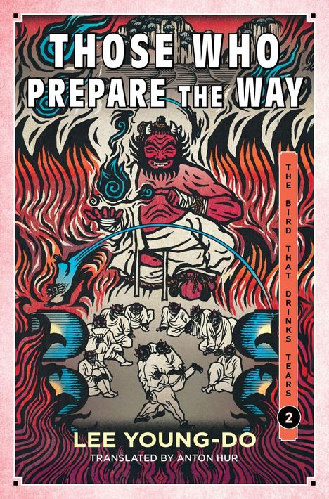 "THOSE WHO PREPARE THE WAY", Illustration: Ein roter Dämon über Menschen mit Tiermasken, Flammen und mystische Symbole.