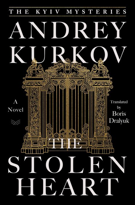 Andrey Kurkov: The Stolen Heart, Buch