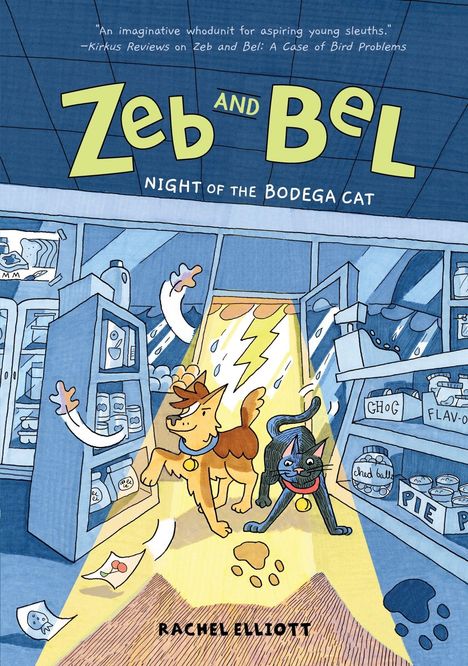 Titel: Zeb and Bel: Night of the Bodega Cat. Zwei fröhliche Tiere laufen aus einem beleuchteten Geschäft.