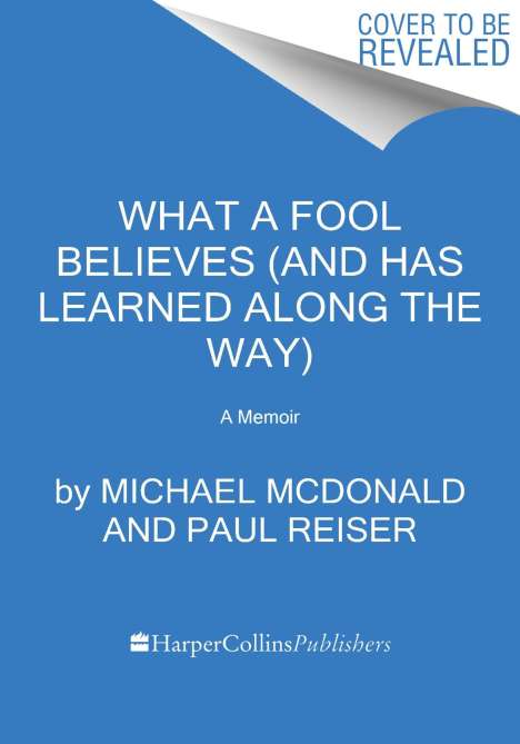 Michael McDonald: What a Fool Believes, Buch