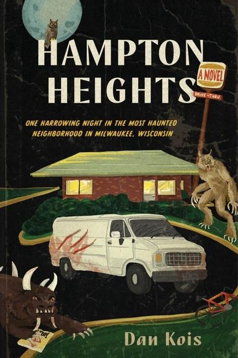 Dan Kois: Hampton Heights, Buch