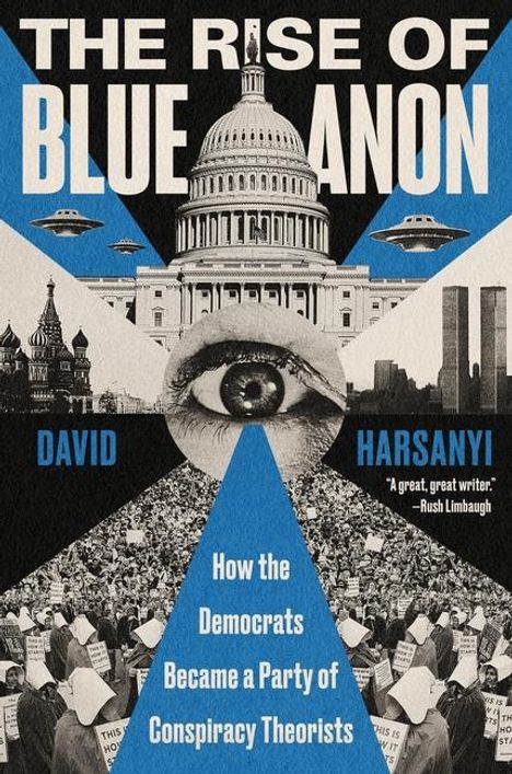 David Harsanyi: The Rise of Blueanon, Buch