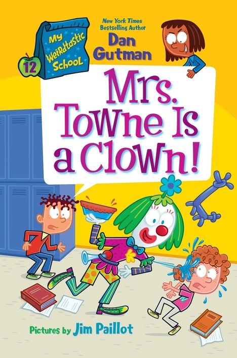 „Mrs. Towne Is a Clown!” steht in großen, bunten Buchstaben. Eine Clown-Lehrerin spritzt einen Jungen nass. Comic-Stil.