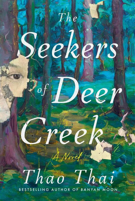 "The Seekers of Deer Creek" von Thao Thai. Ein gemaltes Waldmotiv, links eine teilweise versteckte Porträtzeichnung eines Auges.