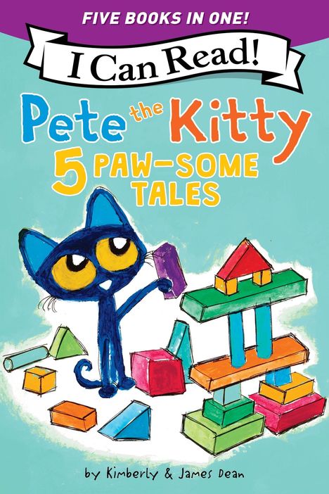 James Dean: Pete the Kitty: 5 Paw-Some Tales, Buch
