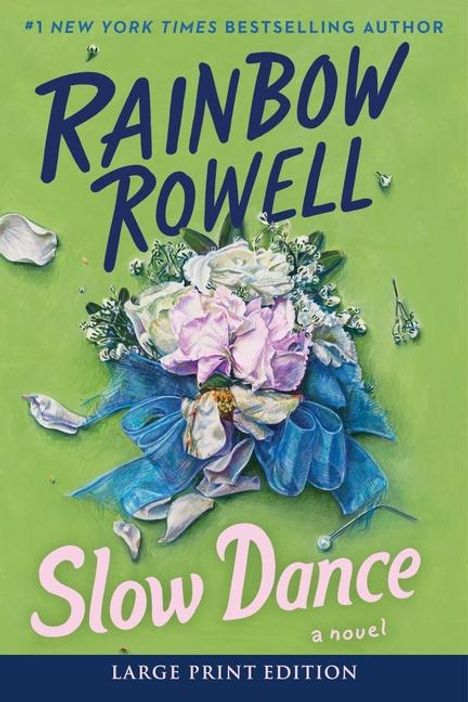 Rainbow Rowell: Slow Dance, Buch