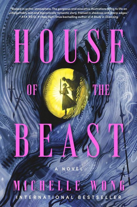 Text: "House of the Beast", "a novel", "Michelle Wong", "International Bestseller". Illustration: Zwei Figuren im gelben Lichtkreis.