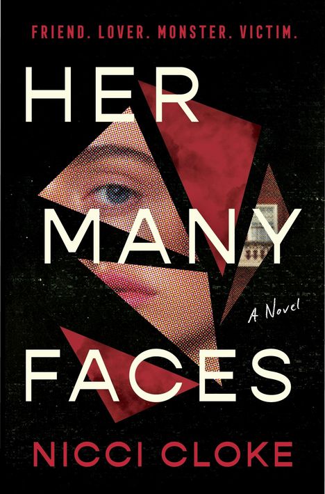 Nicci Cloke: Her Many Faces, Buch