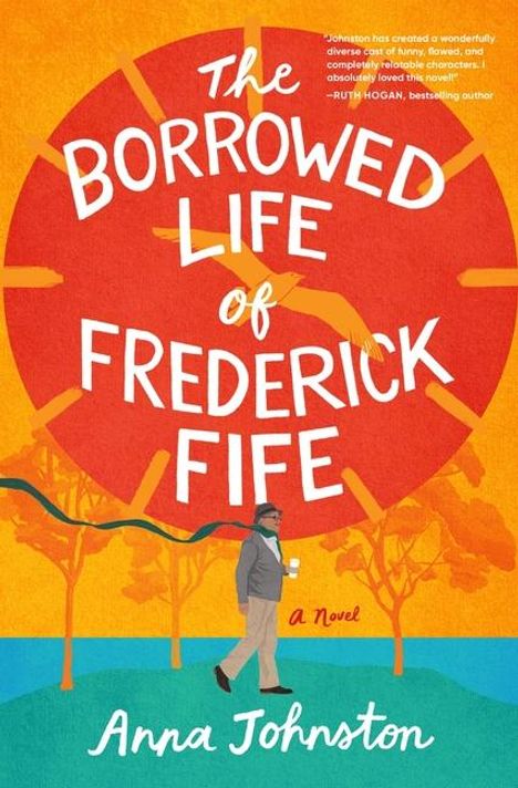 Anna Johnston: The Borrowed Life of Frederick Fife, Buch
