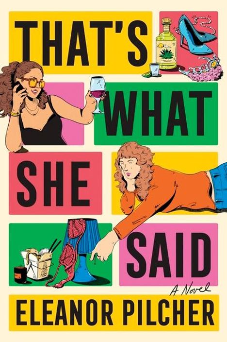 Eleanor Pilcher: That's What She Said, Buch