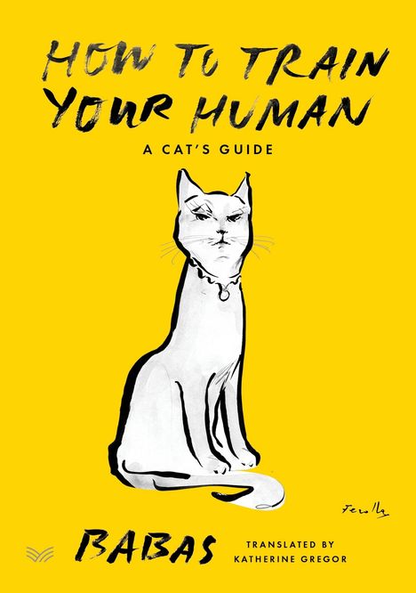 Babas: How to Train Your Human, Buch