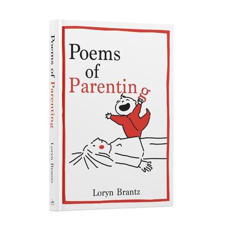 Loryn Brantz: Poems of Parenting, Buch