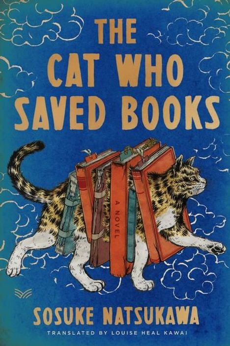 Sosuke Natsukawa: The Cat Who Saved Books Gift Edition, Buch