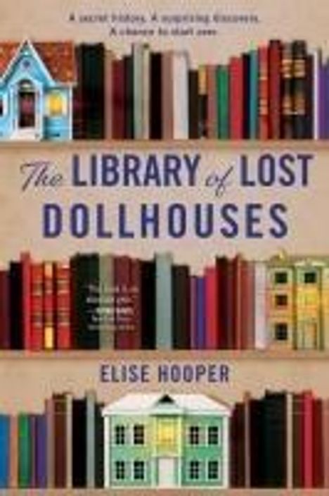 Elise Hooper: The Library of Lost Dollhouses, Buch