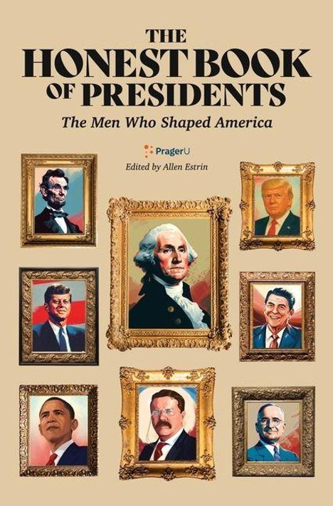 Prager University: The Honest Book of Presidents, Buch