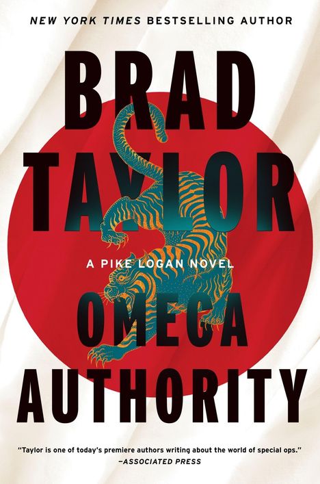"New York Times Bestselling Author", "Brad Taylor", "Omega Authority", "A Pike Logan Novel". Illustration eines Tigers vor rotem Kreis.