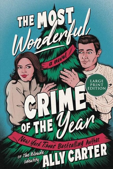 Ally Carter: The Most Wonderful Crime of the Year, Buch