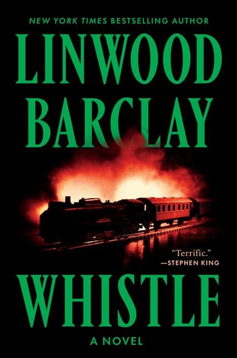 Linwood Barclay: Whistle, Buch