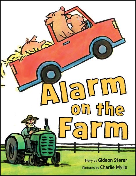 Text: "Alarm on the Farm". Zeichnung: Schweine in rotem Auto, Bauer auf grünem Traktor.