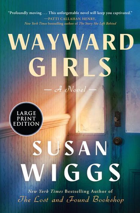 Susan Wiggs: Wayward Girls, Buch