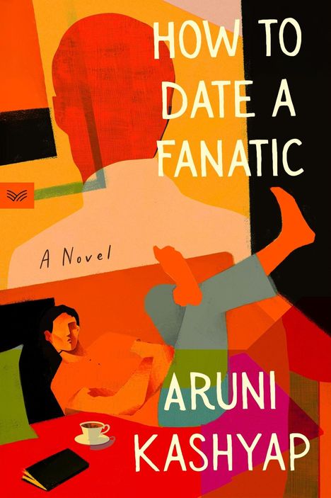 "HOW TO DATE A FANATIC" und "ARUNI KASHYAP" stehen auf einer bunten Illustration mit abstrakten Formen.