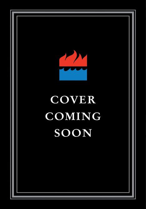 Text: "COVER COMING SOON." Oben ein Logo mit roter Flamme über blauen Wellen. Schwarzer Hintergrund mit grauem Rahmen.