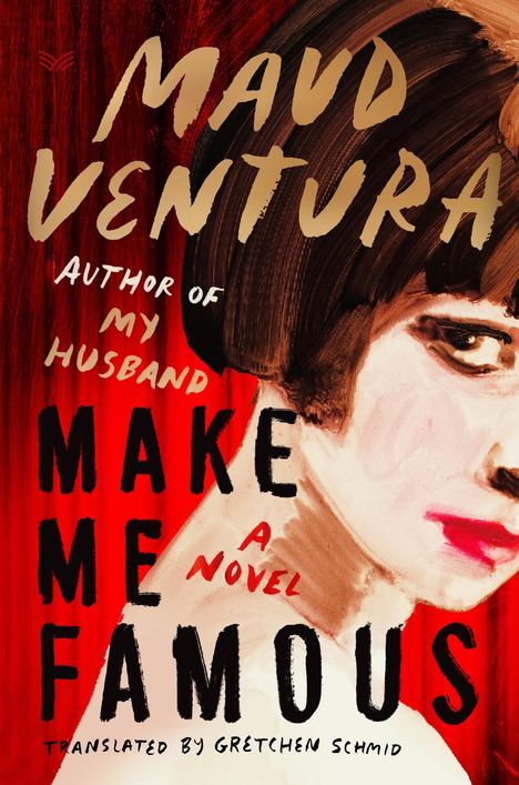 Maud Ventura: Make Me Famous, Buch