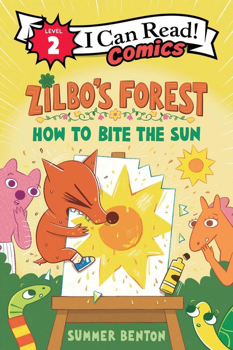 "Level 2 I Can Read Comics. Zilbo's Forest: How to Bite the Sun. Summer Benton." Illustration mit Tieren und Sonne.