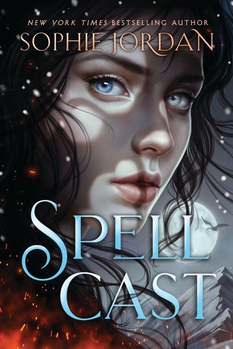 „NEW YORK TIMES BESTSELLING AUTHOR“, „SOPHIE JORDAN“, „SPELL CAST“. Frau mit blauen Augen, Mond und fliegender Drache.