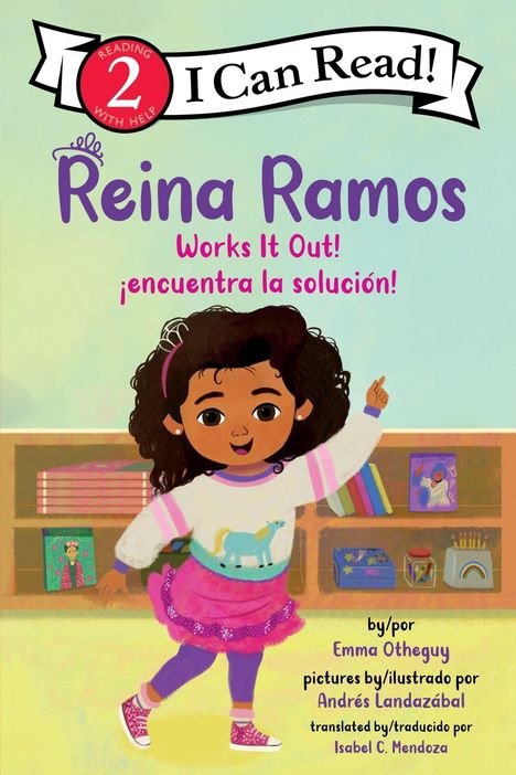 Titel: "Reina Ramos Works It Out! ¡Encuentra la solución!". Kind tanzt vor Bücherregal, trägt Einhornpullover und pinken Rock.