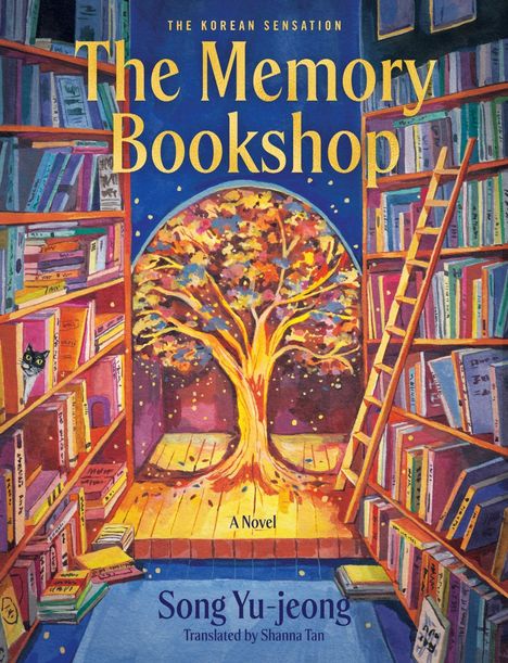 "The Memory Bookshop" oben. Unten: "Song Yu-jeong, Translated by Shanna Tan". Baum in bunter Bibliothek.