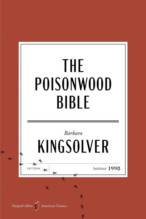 "The Poisonwood Bible", Barbara Kingsolver, Fiction, Published 1998. Roter Hintergrund mit schwarzen Ameisen.