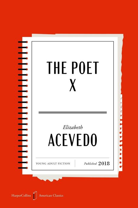 „THE POET X“, Elizabeth Acevedo, Young Adult Fiction, 2018. Notizbuch-Design mit rotem Hintergrund.