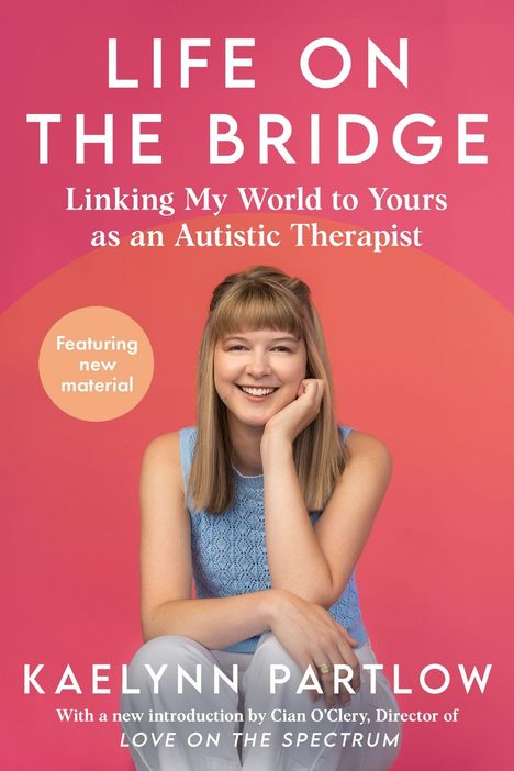 Kaelynn Partlow: Life on the Bridge, Buch