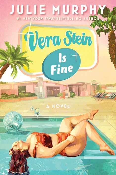 "Vera Stein Is Fine" in einer Retro-Illustration. Frau in Bikini entspannt am Pool unter Palmen, Retro-Gebäude im Hintergrund.