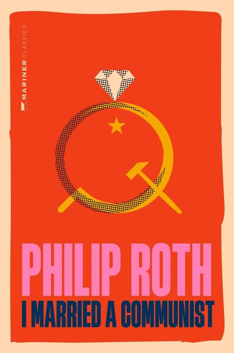 "Philip Roth, I Married a Communist" in großen Buchstaben. Illustration eines Rings mit Hammer und Sichel darin.