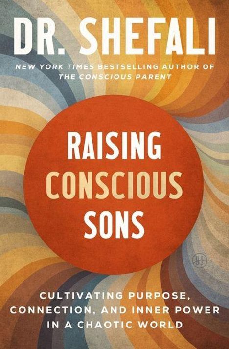 "Raising Conscious Sons" in großen Buchstaben auf Kreis. Bunte, kreisförmige Muster im Hintergrund.