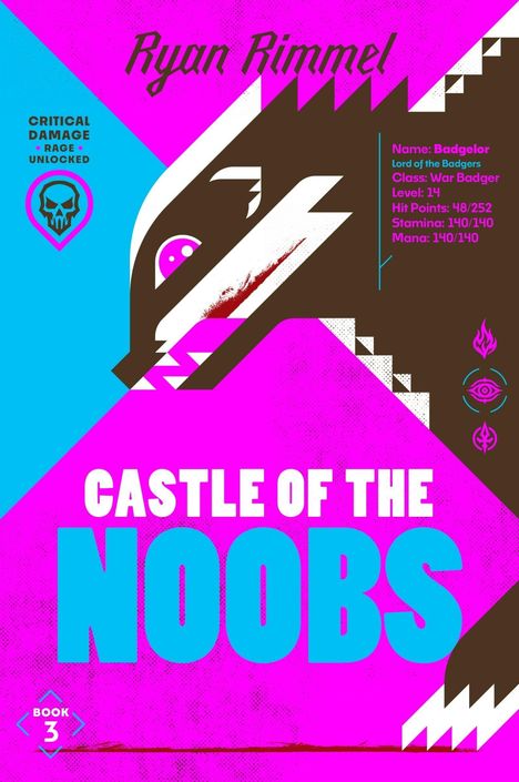 Text: Ryan Rimmel, Critical Damage - Rage Unlocked, Castle of the Noobs. Illustration: Dachs und geometrische Formen in Pink und Blau.