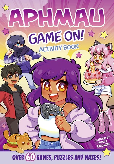 „APHMAU GAME ON! ACTIVITY BOOK. Over 60 Games, Puzzles, and Mazes!“ Cartoonfiguren: Mädchen mit Gamepad, Kuchen und Maskottchen.