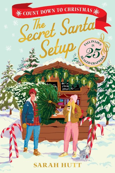 "The Secret Santa Setup", "Count Down to Christmas", "Fall in Love in 25 Sealed Chapters". Zwei Figuren vor Holzhütte im Schnee.